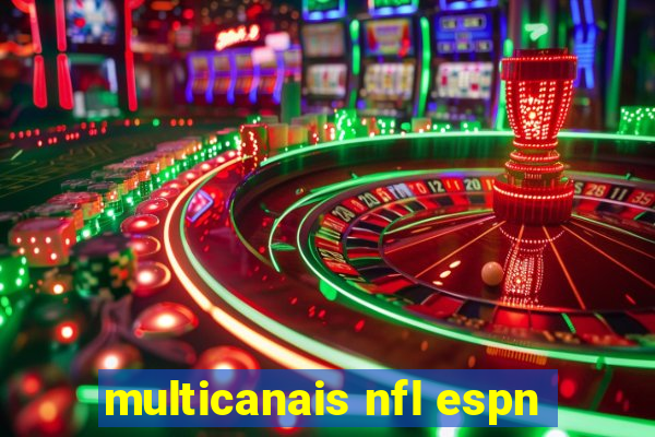 multicanais nfl espn